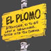 El Plomo