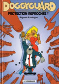 Doggyguard, Tome 01 : 