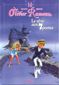 Olivier Rameau, Tome 10 a : Le rve aux 7 portes