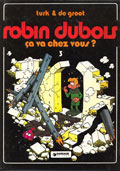 Robin Dubois, Tome 03 Dargaud : Ca va chez vous ?