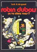 Robin Dubois, Tome 03 : Ca va chez vous ?