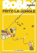 Robin Dubois, Tome 19 : Fritz-la-jungle