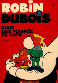Robin Dubois, Tome hs 1 : Pour une poigne de gags