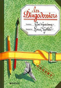 Dingodossiers, Tome 1 a