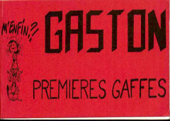 Gaston Premires Gaffes
