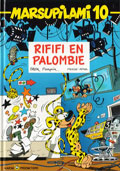 Marsupilami, Tome 10 : Rififi en Palombie