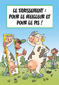Le Tarissement : Pour le meilleur et pour le pis!
